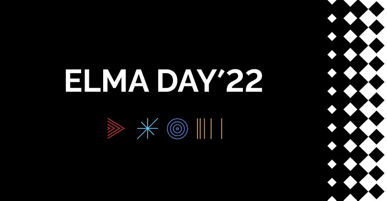 ELMA DAY 2022: Цифровая Эволюция. Как Low-code инструменты помогут эволюции ИТ-ландшафта компании